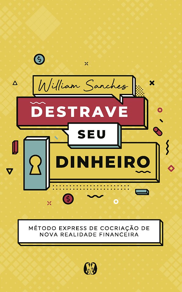 Livro Destrave seu dinheiro: método express de cocriação ...