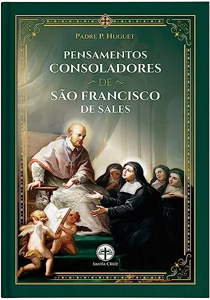 Livro Pensamentos consoladores de São Francisco de Sales