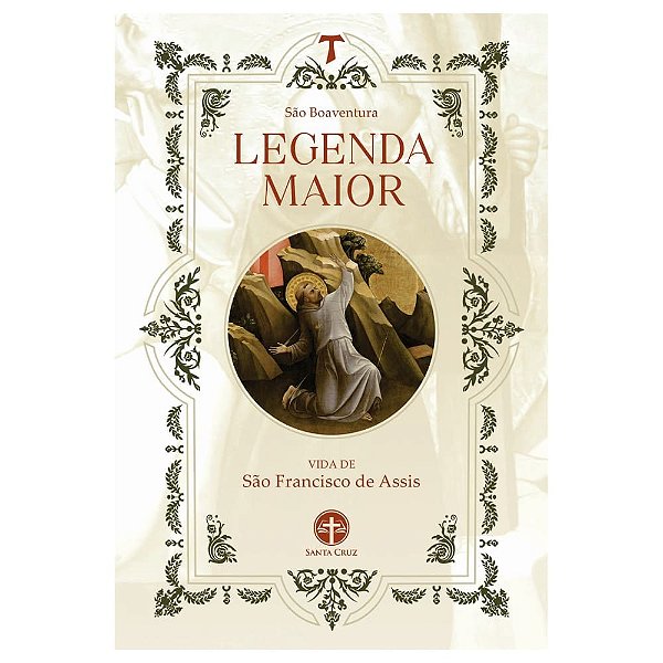 Livro Legenda maior: vida de São Francisco de Assis