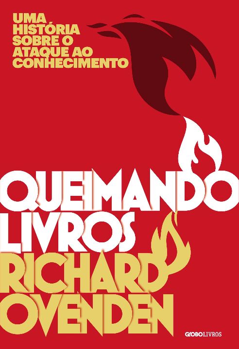 Livro Queimando livros: Uma história sobre o ataque ao co...