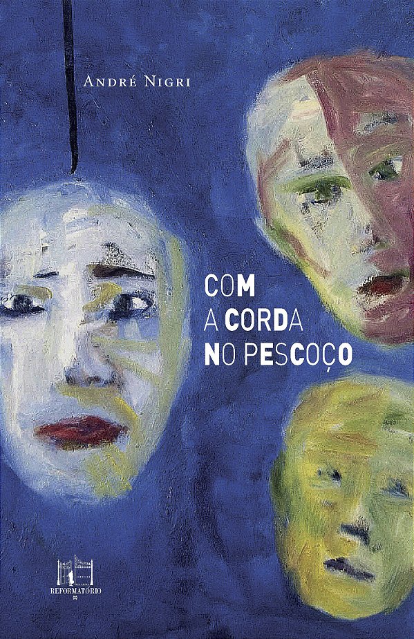 Livro Com A Corda No Pescoço