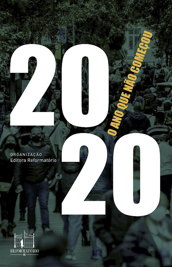 Livro 2020, O Ano Que Não Começou