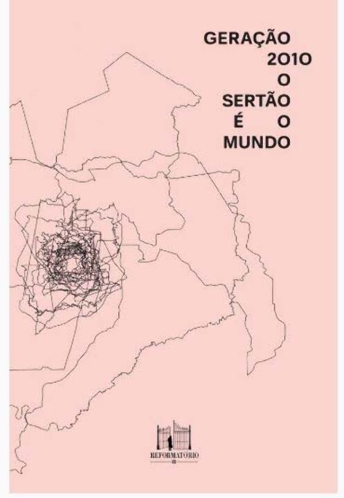 Livro Geração 2010: O Sertão É O Mundo