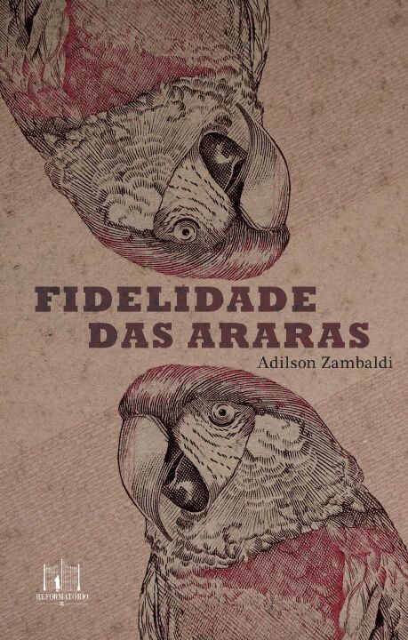 Livro Fidelidade Das Araras