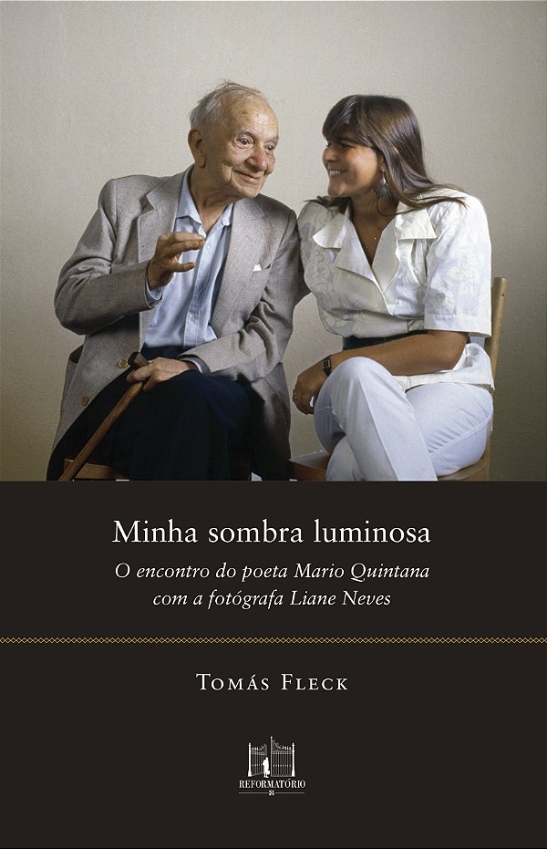 Livro Minha Sombra Luminosa - O Encontro Do Poeta Mario Q...