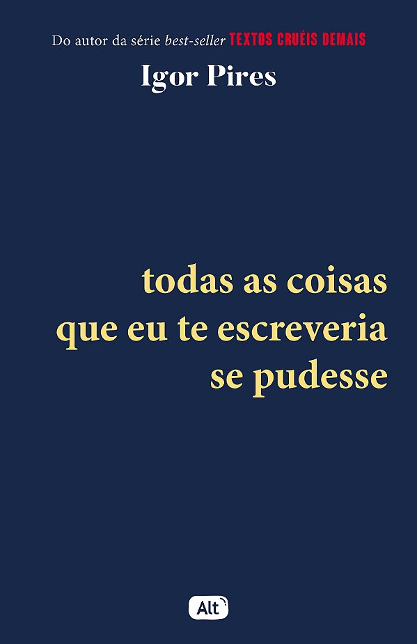 Livro Todas as coisas que eu te escreveria se pudesse - T...