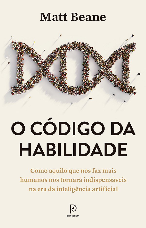 Livro O código da habilidade: Como aquilo que nos faz mais huma...