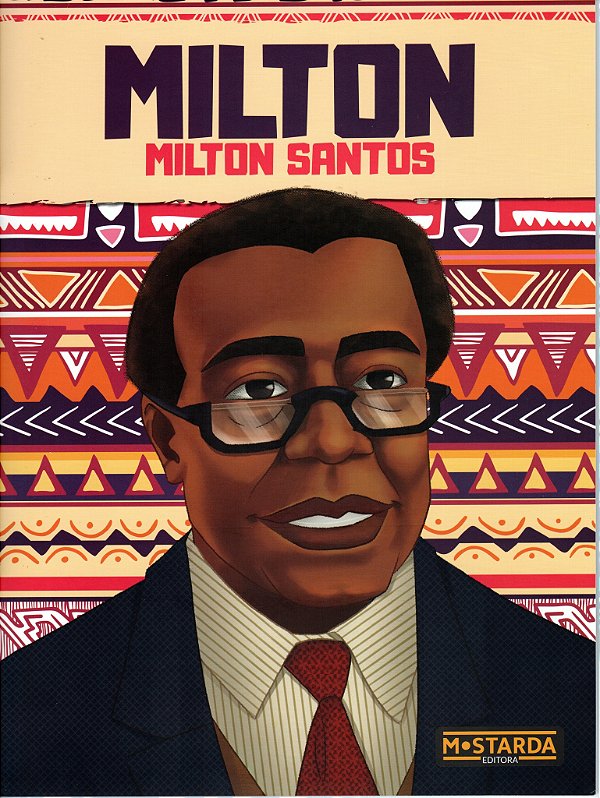 Livro Milton - Milton Santos