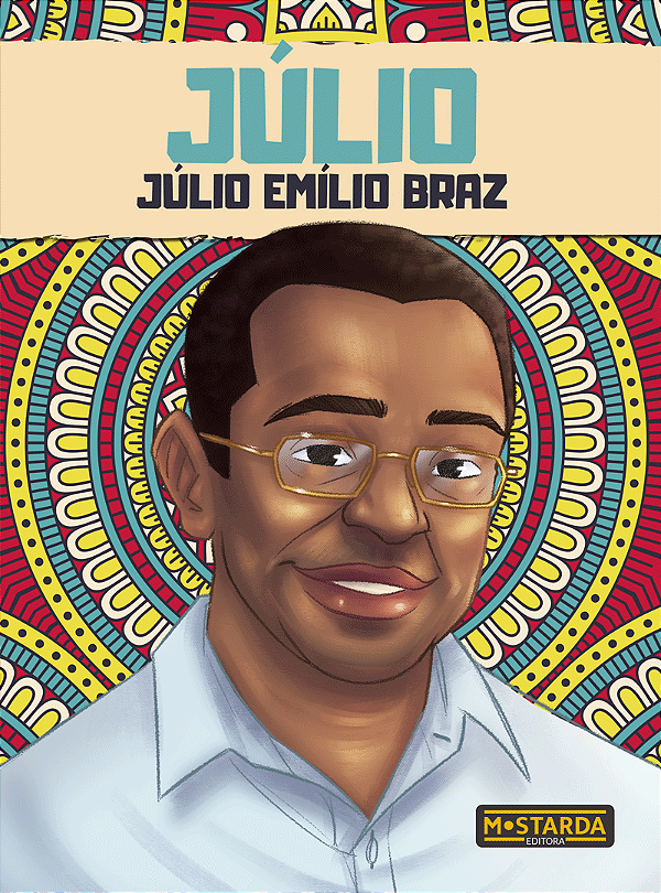 Livro Júlio - Júlio Emílio Braz