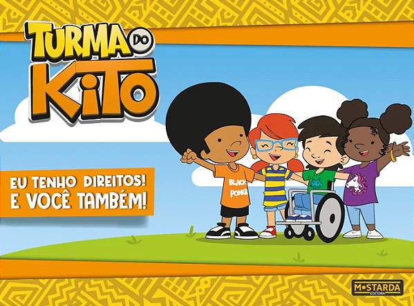 Livro Turma Do Kito - Eu Tenho Direitos! E Você Também!