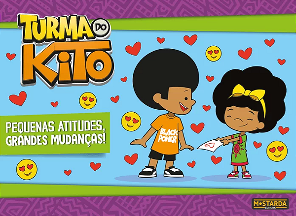 Livro Turma Do Kito - Pequenas Atitudes, Grandes Mudanças...