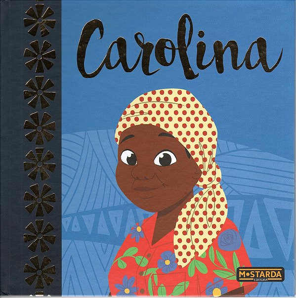 Livro Carolina - Edição Especial