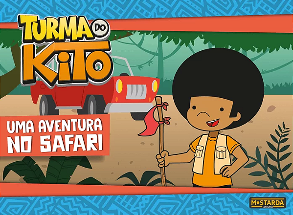 Livro Turma Do Kito - Uma Aventura No Safari