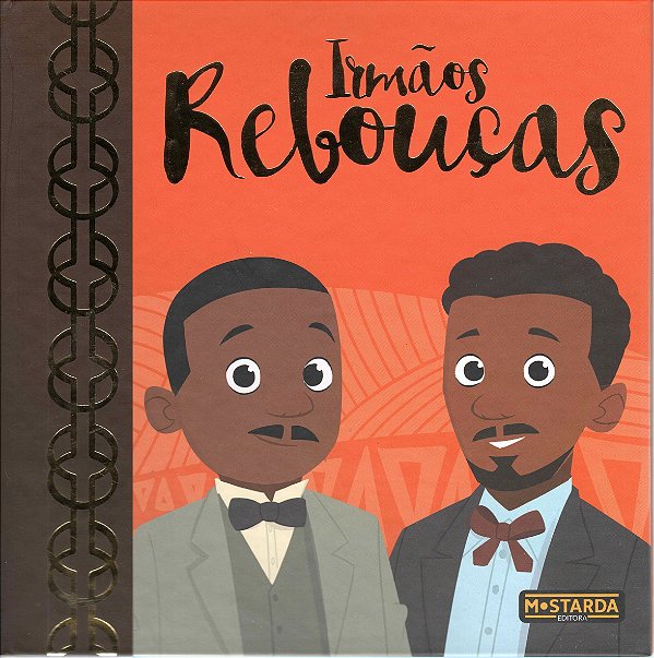 Livro Irmãos Rebouças - Edição Especial