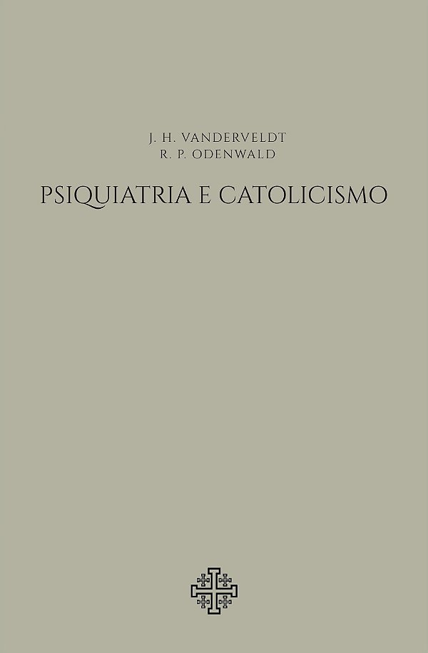Livro Psiquiatria E Catolicismo
