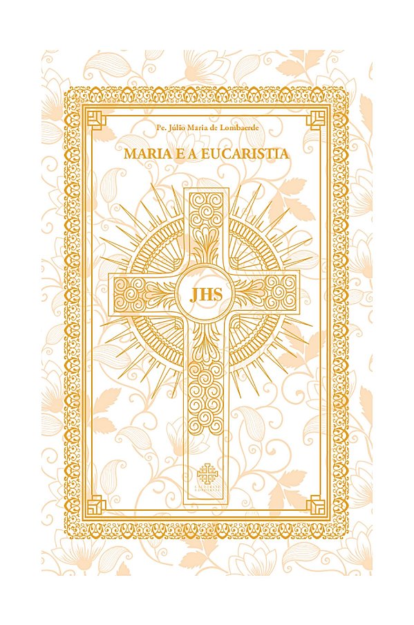 Livro Maria E A Eucaristia