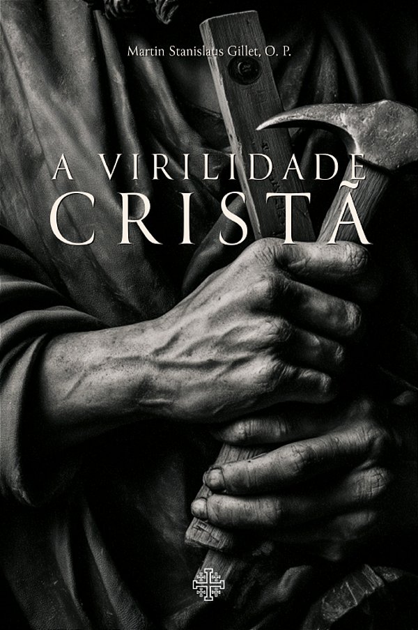 Livro A Virilidade Cristã