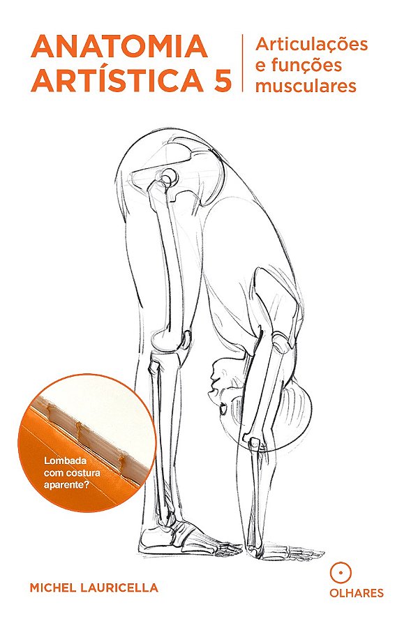 Livro Anatomia Artistica 5: Artitulaçoes e funçoes muscul...