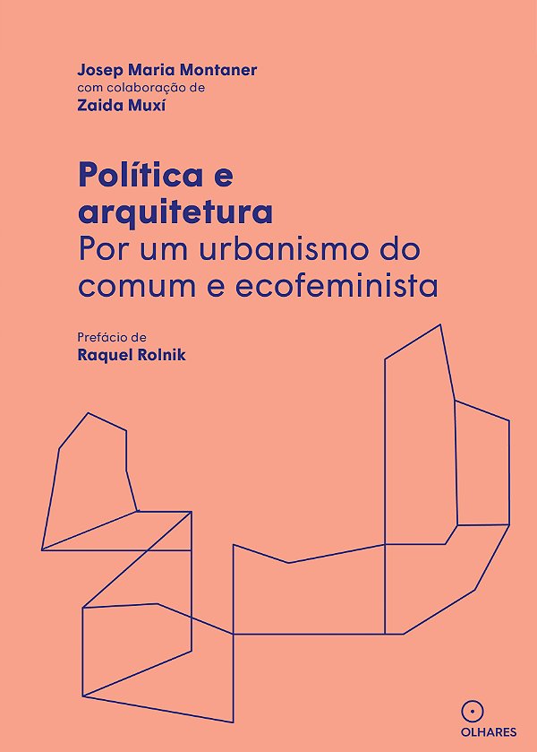 Livro Política e arquitetura: Por um urbanismo do comum e...