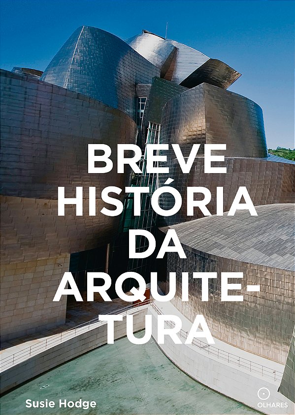 Livro Breve História Da Arquitetura: Um Guia De Bolso Com...