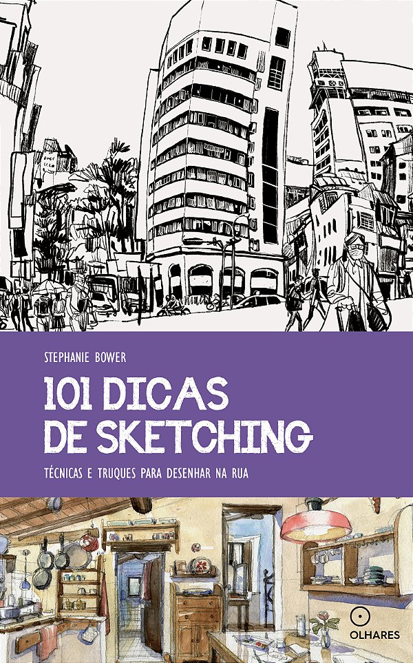 Livro 101 dicas de Sketching: Técnicas e truques para des...