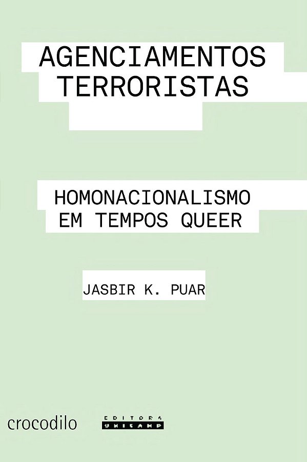 Livro Agenciamentos Terroristas - Homonacionalismo Em Tem...