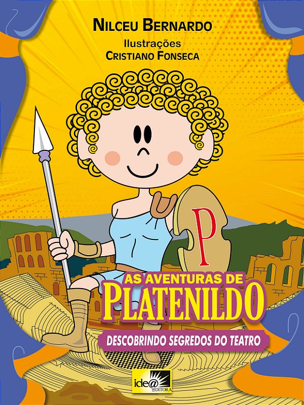 Livro As aventuras de Platenildo: descobrindo segredos do teatr...
