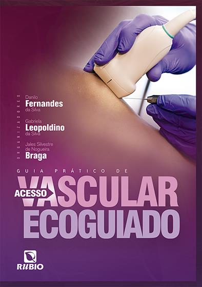 Livro Guia prático de acesso vascular ecoguiado