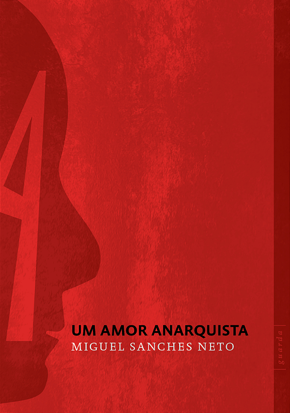 Livro Amor anarquista, Um