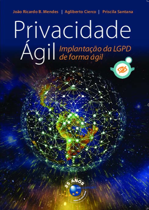 Livro Privacidade Ágil: Implantação Lgpd De Forma Ágil