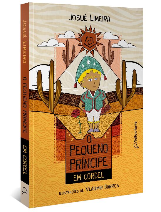 Livro O Pequeno Príncipe em cordel - (Nova Edição)