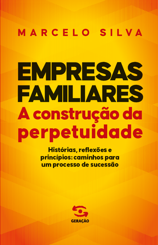Livro Empresas familiares - A construção da perpetuidade:...