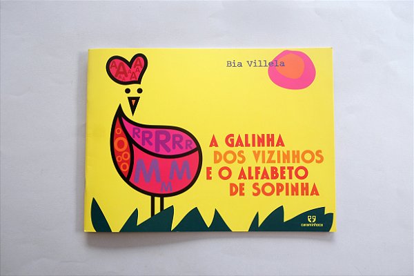 Livro A galinha dos vizinhos e o alfabeto de sopinha
