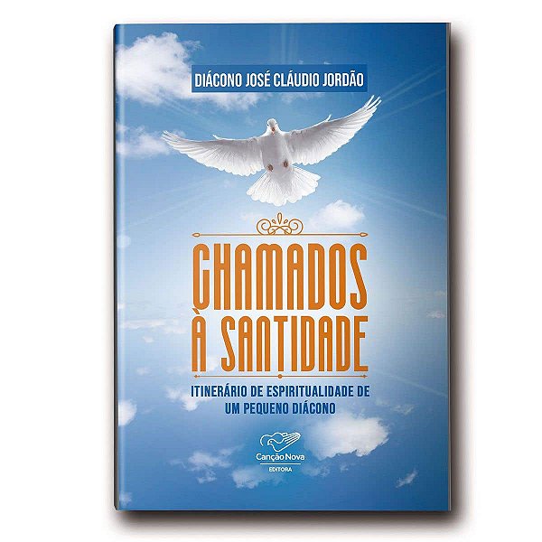 Livro Chamados A Santidade: Itinerário De Espiritualidade...