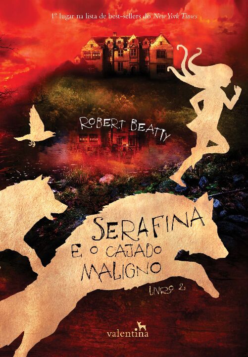 Livro Serafina e o Cajado Maligno (Volume 2)