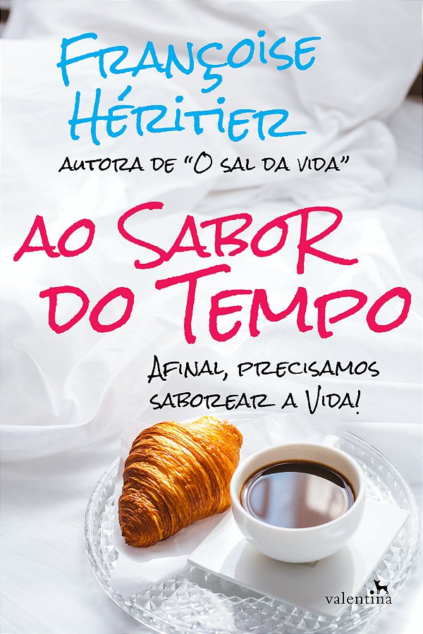 Livro Ao Sabor do Tempo