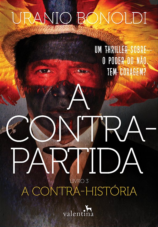 Livro A Contrapartida - Livro 3: A Contra-história (Volum...
