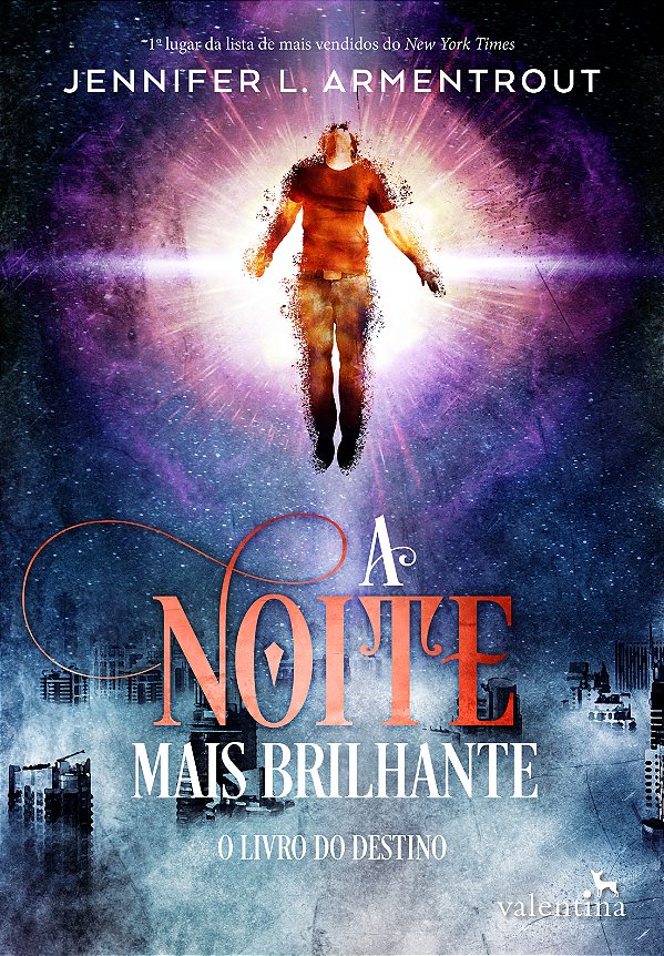 Livro A Noite Mais Brilhante - O Livro Do Destino