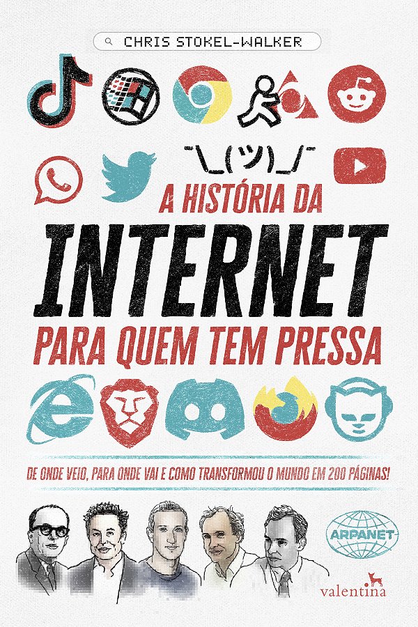 Livro A História Da Internet Para Quem Tem Pressa