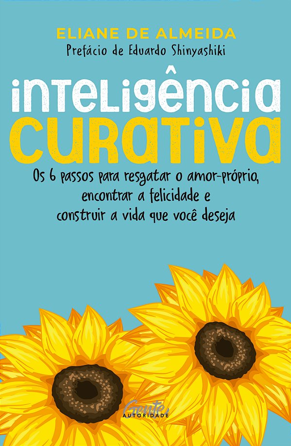 Livro Inteligência curativa: Os 6 passos para resgatar o ...