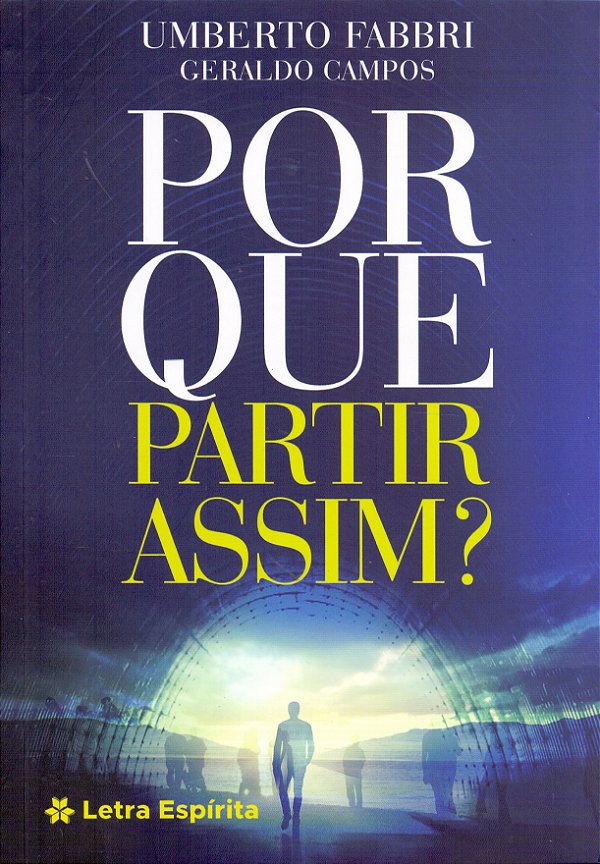 Livro Porque Partir Assim?