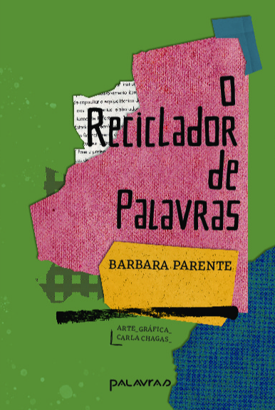 Livro O Reciclador De Palavras