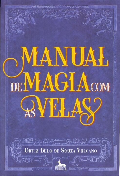 Livro Manual De Magia Com As Velas