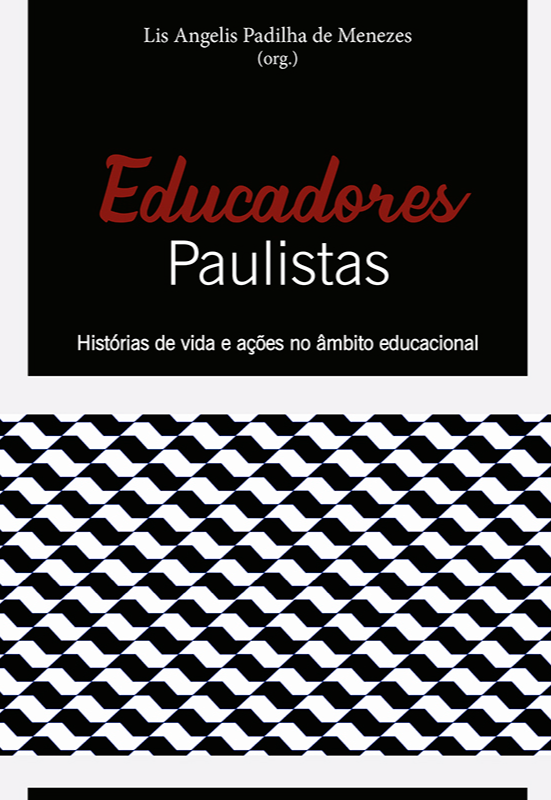 Livro Educadores Paulistas: Histórias De Vida E Ações No ...