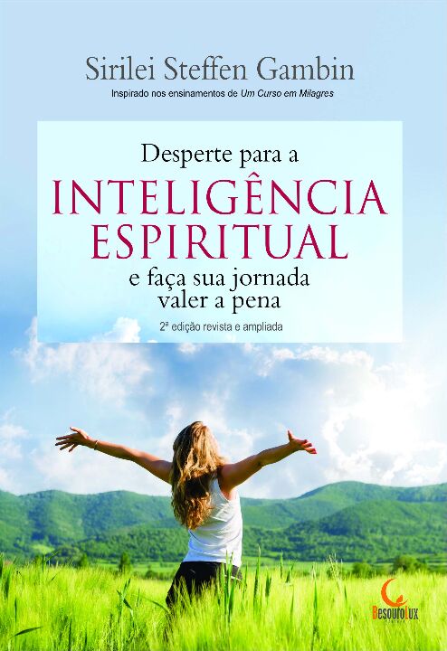 Livro DESPERTE PARA A INTELIGÊNCIA ESPIRITUAL E FAÇA SUA ...