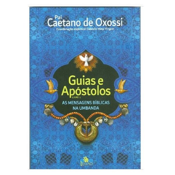 Livro Guias e Apóstolos: as mensagens bíblicas na umbanda