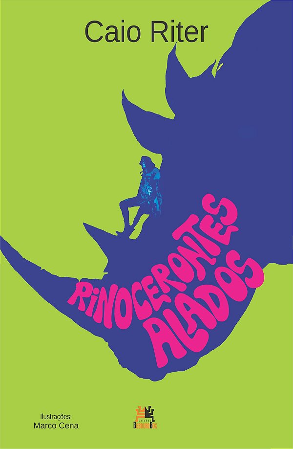 Livro RINOCERONTES ALADOS