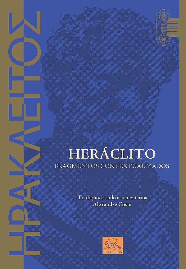 Livro Heráclito Fragmentos Contextualizados