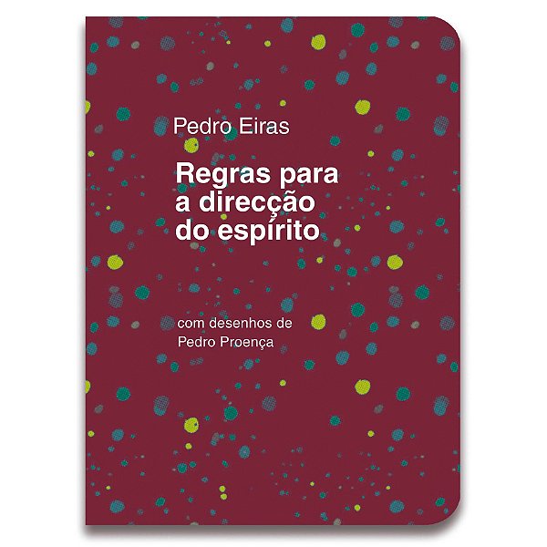 Livro Regras Para A Direcção Do Espírito