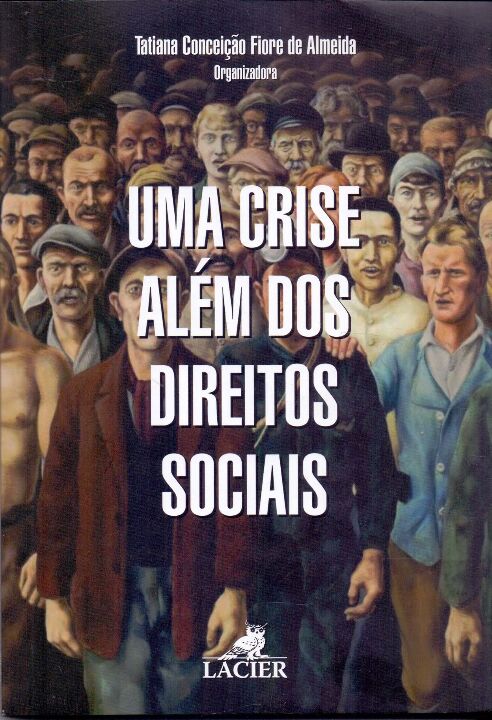 Livro Uma Crise Alem Dos Direitos Socias